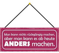 Schatzmix Blechschild AB Heute Anders Machen Metallschild 27x10cm Deko Tin Sign mit Kordel Señal metálica, hojalata, Multicolor, 27x10 cm