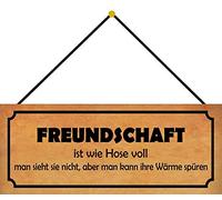 Schatzmix Blechschild Freundschaft ist wie Hose Voll Schild Metall 27x10 cm mit Kordel Cartel de hojalata, Metal, Multicolor, 20 x 30 cm