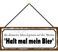 Schatzmix Blechschild Halt Mein Bier Metallschild 27x10 cm Wanddeko Cartel de hojalata mit Kordel, Chapa de Metal, Multicolor