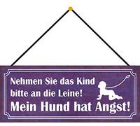 Schatzmix Blechschild Hund Angst Kind an Leine Metallschild 27x10 cm Wanddeko mit Kordel Cartel de hojalata, Chapa de Metal, Multicolor