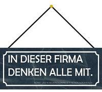 Schatzmix Blechschild In Dieser Firma denken Alle Metallschild 27x10 cm mit Kordel Señal metálica, hojalata, Multicolor, 20 x 30 cm