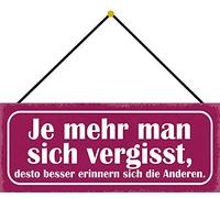 Schatzmix Blechschild Je Mehr Man Sich vergisst Metallschild 27x10 Deko Tin Sign m. Kordel Señal metálica, hojalata, Multicolor, 27x10 cm