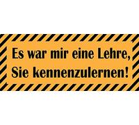Schatzmix Blechschild Spruch Es War mir eine Lehre, Sie kennenzulernen Metallschild 20x30 cm Wanddeko Tin Sign Señal metálica, hojalata, Multicolor, 20 x 30 cm