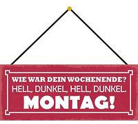 Schatzmix Blechschild Spruch Wie War dein Wochenende Metallschild Wanddeko 27x10 m. Kordel Señal metálica, hojalata, Multicolor, 27x10 cm