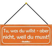 Schatzmix Blechschild Tu Was du willst Buddha Metallschild 27x10cm Deko Tin Sign m. Kordel Señal metálica, hojalata, Multicolor, 27x10 cm