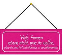 Schatzmix Cartel de chapa con texto en alemán Viel Frauen wissen Nicht, was sie wollen Deko Deko 27 x 10 m, cordón, chapa, multicolor, 27 x 10 cm