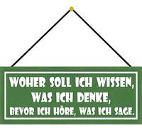 Schatzmix Cartel de chapa con texto en alemán Woher soll ich wissen was ich denke, 27 x 10 cm, multicolor, 27 x 10 cm