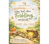 Schatzsuche: Wer hat den Frühling versteckt?