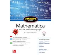 Schaum’s Outline of Mathematica, Third Edition (SCHAUMS' COMPUTING)