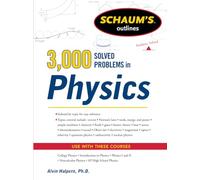 Schaum's 3,000 Solved Problems in Physics