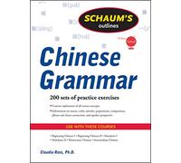 Schaum's Outline of Chinese Grammar (Schaum's Outlines) (SCHAUMS' HUMANITIES SOC SCIENC)