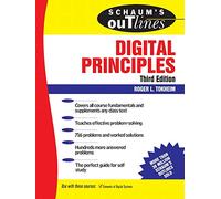 Schaum's Outline of Digital Principles – SCHAUMS' ENGINEERING – Editorial McGraw-Hill Education