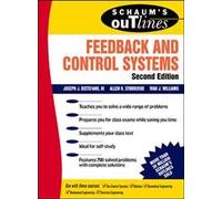 Schaum's Outline of Feedback and Control Systems, Second Edition (Schaum's Outline Series)
