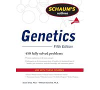 Schaum's Outline of Genetics, Fifth Edition (Schaum's Outline Series)