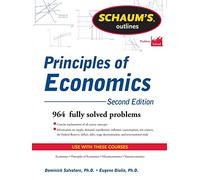 Schaum's Outline of Principles of Economics, 2nd Edition (Schaum's Outlines) (SCHAUMS' BUSINESS ECONOMICS)