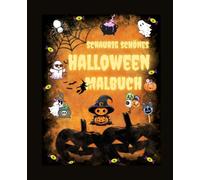 Schaurig Schönes Halloween Malbuch