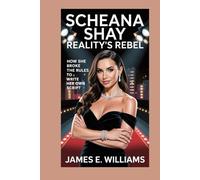 Scheana Shay:Reality’s Rebel: How She Broke the Rules to Write Her Own Script