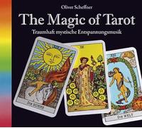 Scheffner,Oliver - The Magic of Tarot