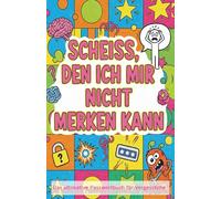 Scheiss, den ich mir nicht merken kann! Das Passwortbuch als Geschenk für deine Eltern: Hilft älteren Menschen beim Umgang mit Ihrem PC und nimmt Ihnen die Angst. Ideal zum Geburtstag oder Weihnachten