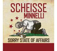 Scheisse Minnelli - Sorry State of Affairs [Vinilo]