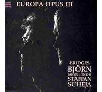 Scheja & J:Son Lindh - Europa, Opus III