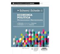 Schemi & schede di economia politica. Microeconomia e macroeconomia