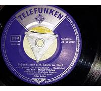 Schenkt man sich Rosen in Tirol/Niemand liebt dich so wie ich(7" Vinyl Single)(1965)(Telefunken UE 45 2222)