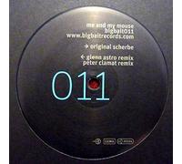 Scherbe - Me And My Mouse