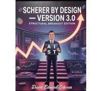 Scherer by Design - Version 3.0 Structural Breakout Edition