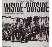 Scherf, Dieter -Trio- - Inside Outside Reflection