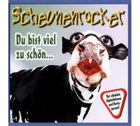 Scheunenrocker,die - du Bist Viel zu Schön Um Alle [Import]