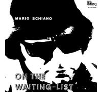 Schiano Mario - On the Waiting List