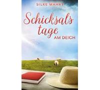 Schicksalstage Am Deich (ebook)