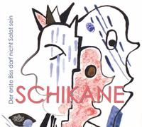Schikane - Der erste Biss darf nicht Salat sein