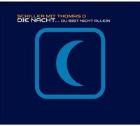 Schiller - Die Nacht. du Bist Nicht