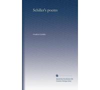 Schiller's poems: Volume 2