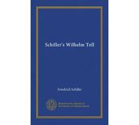 Schiller's Wilhelm Tell