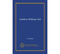 Schillers Wilhelm Tell