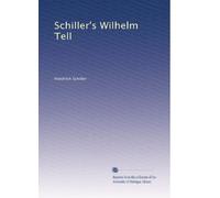 Schiller's Wilhelm Tell
