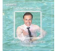 Schilling,Peter - Delight Factor Wellness