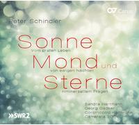 Camerata 2000 Coropiccolo Gadker, Georg Hartmann, Sandra Schindler, Peter - Schindler: Sonne, Mond Und Sterne ( Cantata Escenica) / Hartmann, Gadker, Camerata 2000, Coropiccolo - Schindler