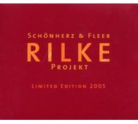 Schínherz & Fleer'S Rilke Proj - Rilke Projekt/Edition [Import]
