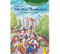 Schinko Barbara LESEZUG/Klassiker: Die drei Musketiere Das Ori (Tapa dura)