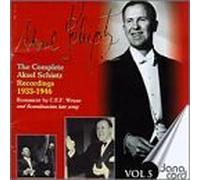 Schiotz,Aksel - Complete Aksel Schiotz Vol. 5