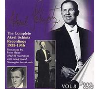 Schiotz,Aksel - Complete Aksel Schiotz Vol. 8