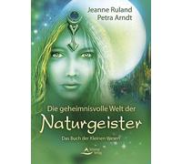 Schirner Verlag Jea Die geheimnisvolle Welt der Naturgeister: Das (Tapa blanda)