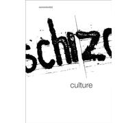 Schizo-Culture, 2-vol. set: The Event, The Book (Semiotext(e) Journal)