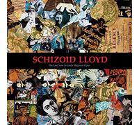 Schizoid Lloyd - The Last Note In Gods Magnum Opus