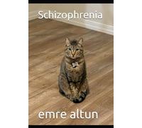 Schizophrenia (Within the Mind Unraveling the Shadows of Psychology)