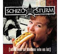 Schizosturm - Alles Soll So Bleiben Wie Es Ist [Vinyl LP]